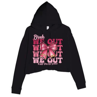 Bruh We Out Happy Last Day Of School Coquette Bow Summer Crop Fleece Hoodie