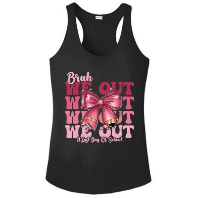 Bruh We Out Happy Last Day Of School Coquette Bow Summer Ladies PosiCharge Competitor Racerback Tank