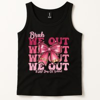 Bruh We Out Happy Last Day Of School Coquette Bow Summer Tank Top
