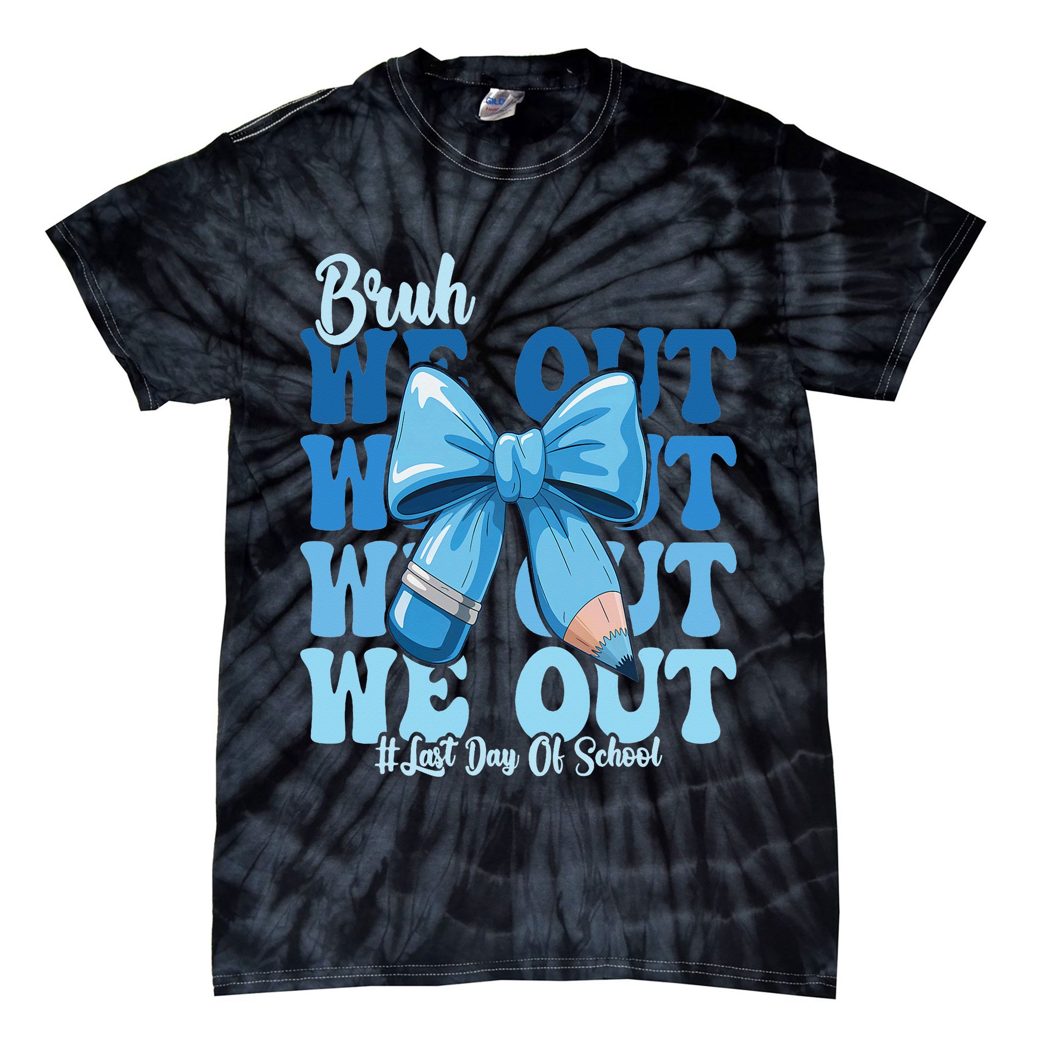Bruh We Out Coquette Bow Happy Last Day Of School Tie-Dye T-Shirt