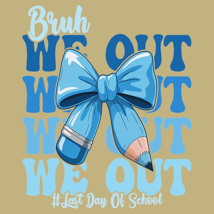 Bruh We Out Coquette Bow Happy Last Day Of School Button