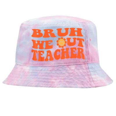 Bruh We Out Teachers Cute End Of School Year Teacher Summer Tie-Dyed Bucket Hat