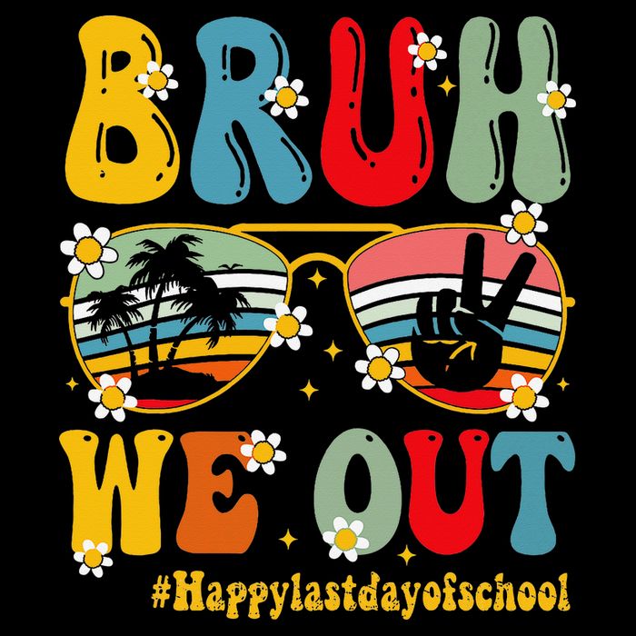 Bruh We Out Happy Last Day Of School Teacher Student Summer Impact Tech Backpack