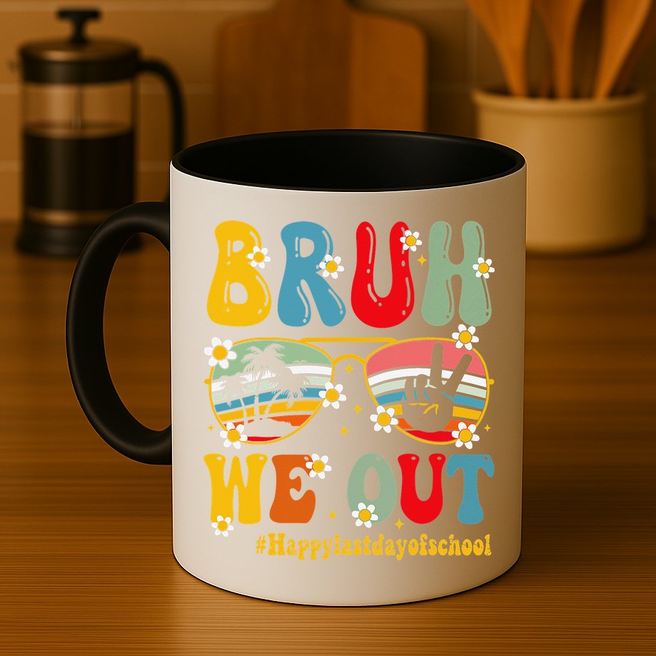 Bruh We Out Happy Last Day Of School Teacher Student Summer Mug