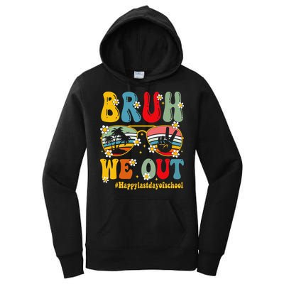 Bruh We Out Happy Last Day Of School Teacher Student Summer Women's Pullover Hoodie