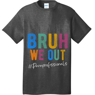 Bruh We Out Paraprofessionals Retro Last Day Of School T-Shirt