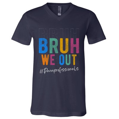 Bruh We Out Paraprofessionals Retro Last Day Of School V-Neck T-Shirt