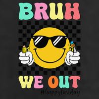 Bruh We Out Happy Last Day Of School Teacher Graduation 11oz C Handle Ceramic Mug