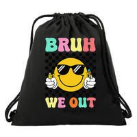 Bruh We Out Happy Last Day Of School Teacher Graduation Drawstring Bag