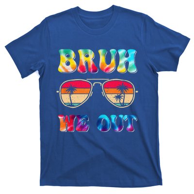 Bruh We Out Teacher Happy Last Day Of School Hello Summer T-Shirt