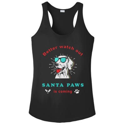 Better Watch Out Santa Paws Is Coming Vintage Christmas Gift Ladies PosiCharge Competitor Racerback Tank