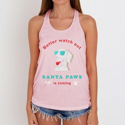 Better Watch Out Santa Paws Is Coming Vintage Christmas Gift Women's Knotted Racerback Tank