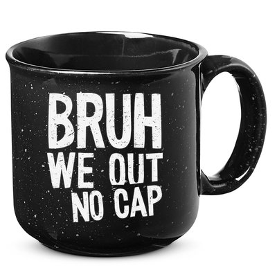 Bruh We Out No Cap Funny Last Day Of School 2025 Graduation 15oz Campfire Ceramic Mug