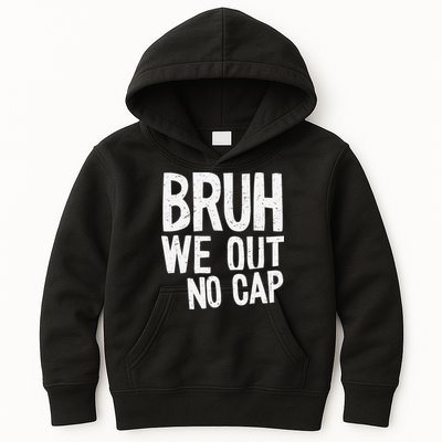 Bruh We Out No Cap Funny Last Day Of School 2025 Graduation Kids Hoodie