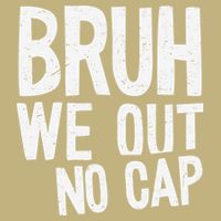 Bruh We Out No Cap Funny Last Day Of School 2025 Graduation Polo