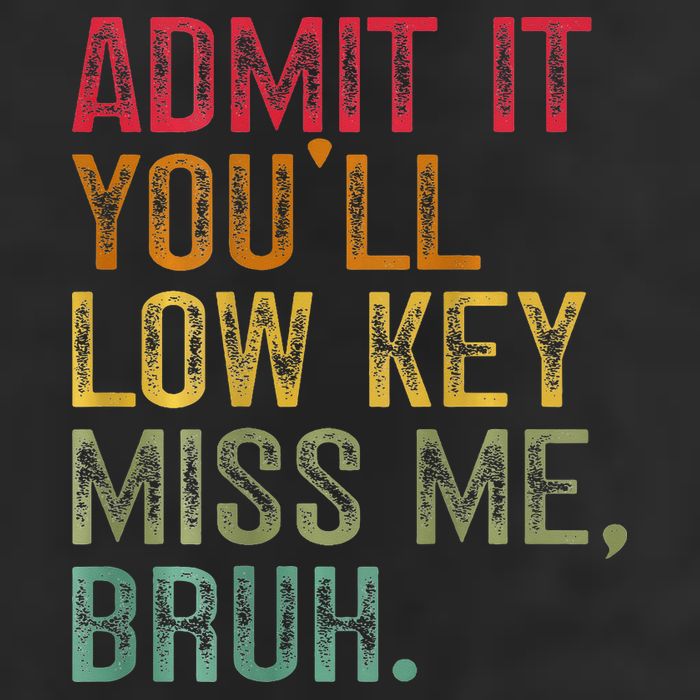 Bruh We Out Teachers 2-Sided Admit It Youll Low Key Miss Me 12oz Stainless Steel Coffee Mug