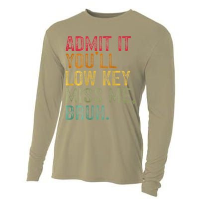 Bruh We Out Teachers 2-Sided Admit It Youll Low Key Miss Me Cooling Performance Long Sleeve Crew