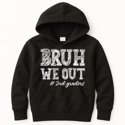 Bruh We Out 2nd Graders Graduation 2nd Grade Teachers Kids Hoodie
