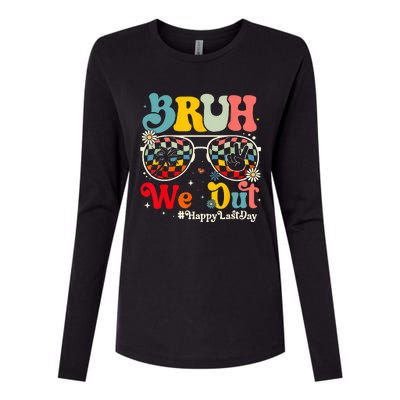 Bruh We Out Happy Last Day Of School Teacher Summer Womens Cotton Relaxed Long Sleeve T-Shirt