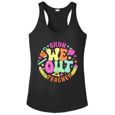 Bruh We Out Teacher Summer Last Dat Of School Ladies PosiCharge Competitor Racerback Tank