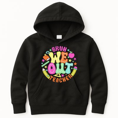 Bruh We Out Teacher Summer Last Dat Of School Kids Hoodie