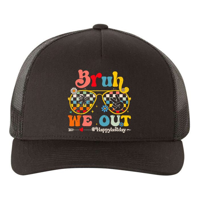 Bruh We Out Happy Last Day Of School Teacher Boy Girl Summer Yupoong Adult 5-Panel Trucker Hat