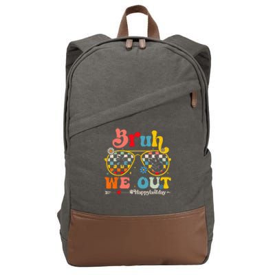 Bruh We Out Happy Last Day Of School Teacher Summer Cotton Canvas Backpack