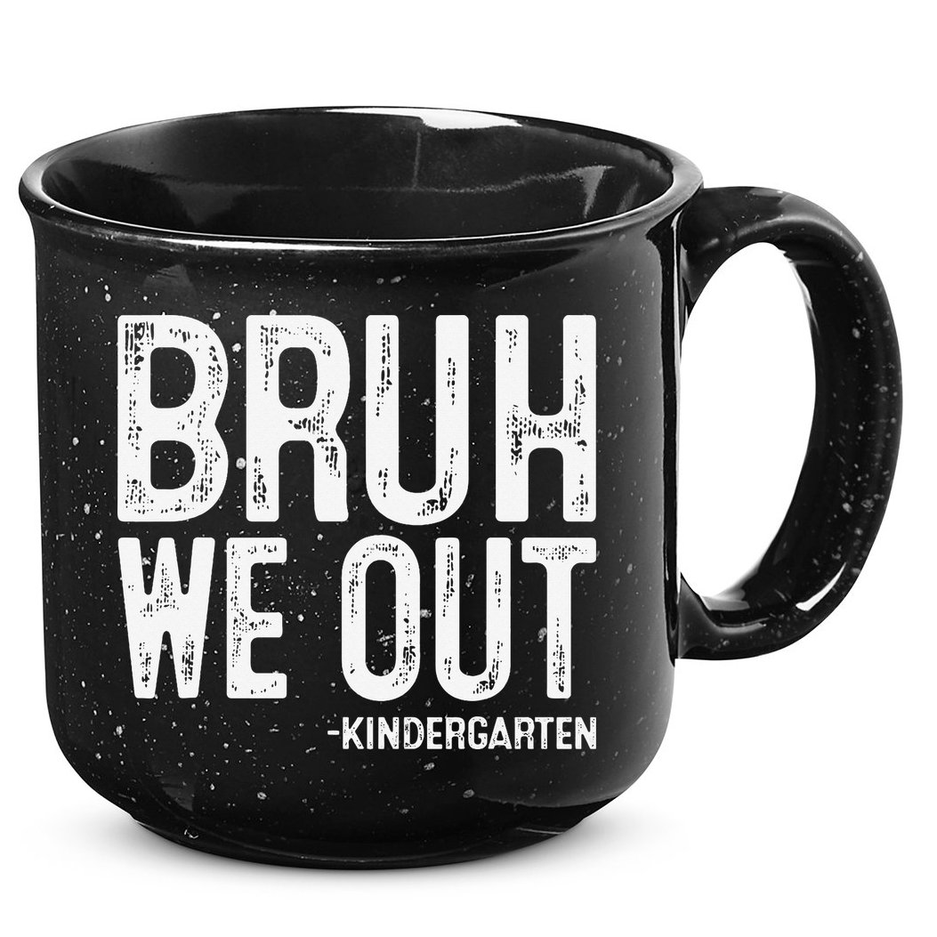 Bruh We Out Kindergarten Graduation Class Of 2025 15oz Campfire Ceramic Mug