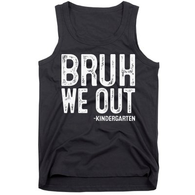 Bruh We Out Kindergarten Graduation Class Of 2025 Tank Top