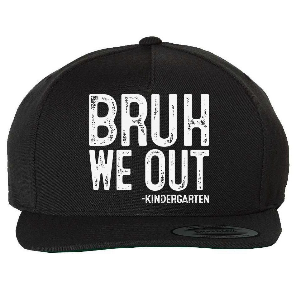 Bruh We Out Kindergarten Graduation Class Of 2025 Wool Snapback Cap