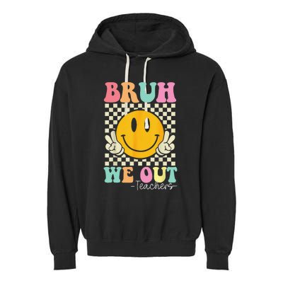 Bruh We Out teachers Cute End of School Groovy Summer Funny Garment-Dyed Fleece Hoodie