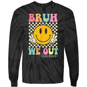 Bruh We Out teachers Cute End of School Groovy Summer Funny Tie-Dye Long Sleeve Shirt