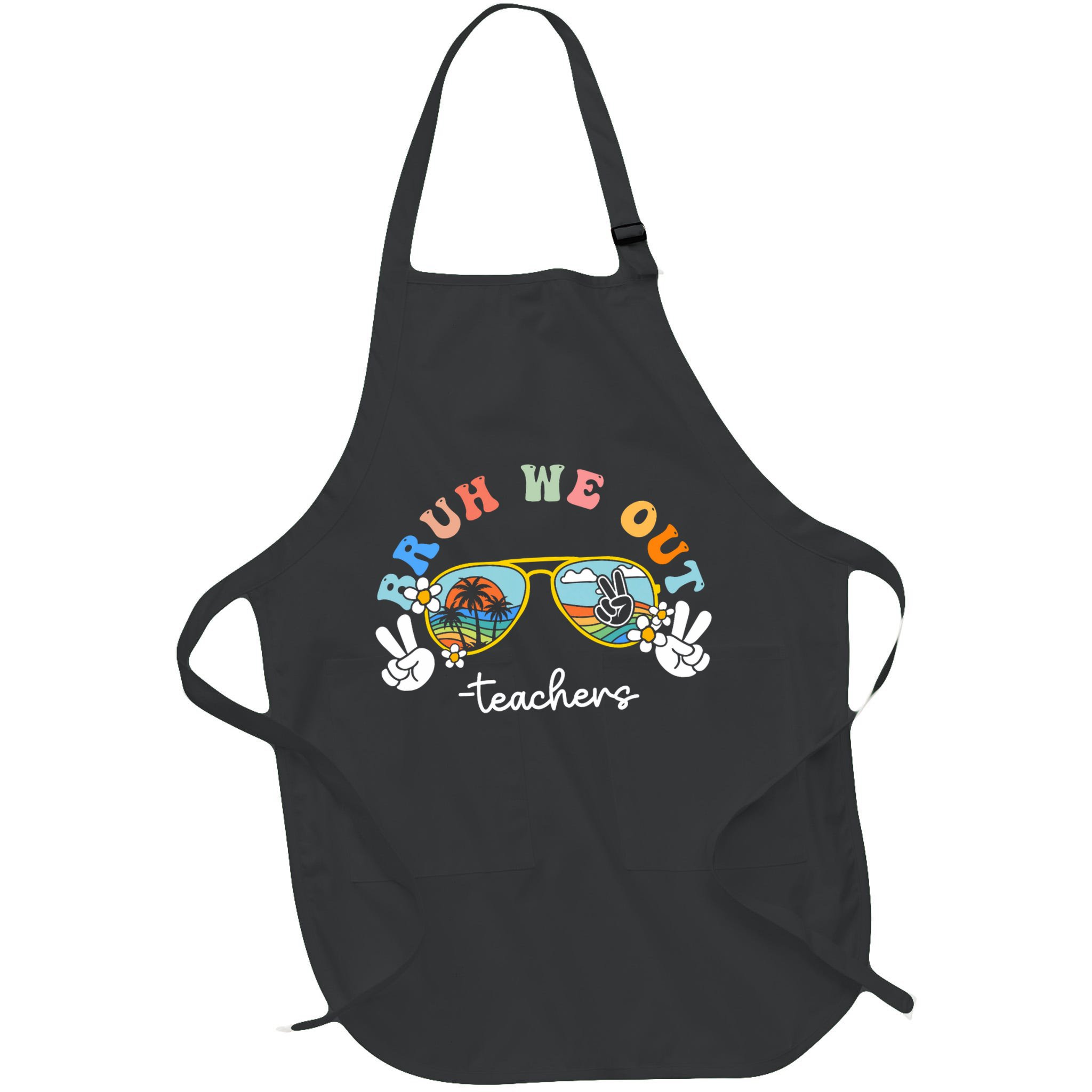 Bruh We Out Funny Last Day Of School Teacher Boy Girl Summer Apron
