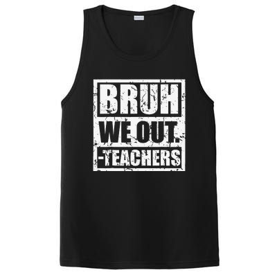 Bruh We Out Teachers End Of School Year Hello Summer Vingate PosiCharge Competitor Tank