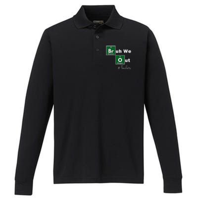 Bruh We Out Teachers Chemistry Periodic Table Element Summer Performance Long Sleeve Polo