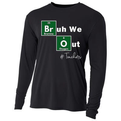 Bruh We Out Teachers Chemistry Periodic Table Element Summer Cooling Performance Long Sleeve Crew