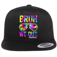 Bruh We Out Teachers Summer Tie Dye Last Day of School Flat Bill Trucker Hat