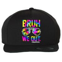 Bruh We Out Teachers Summer Tie Dye Last Day of School Wool Snapback Cap