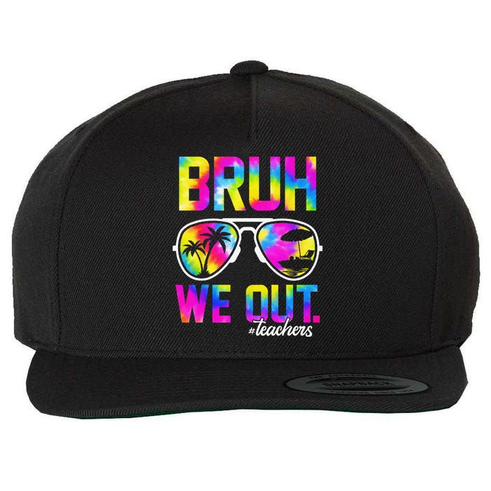 Bruh We Out Teachers Summer Tie Dye Last Day of School Wool Snapback Cap