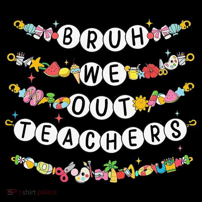 Bruh We Out Teacher Last Day Of School Friendship Bracelet Tall T-Shirt