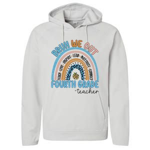 Bruh We Out Teachers Rainbow Last Day Of School 4Th Grade Gift Performance Fleece Hoodie