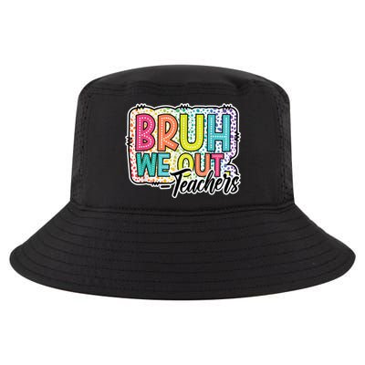 Bruh We Out Teachers Cute End Of School Year Summer Groovy Cool Comfort Performance Bucket Hat