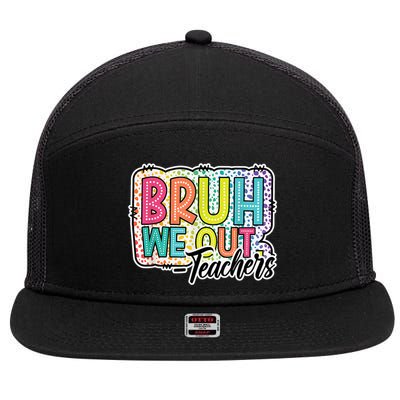 Bruh We Out Teachers Cute End Of School Year Summer Groovy 7 Panel Mesh Trucker Snapback Hat