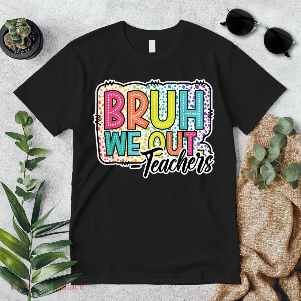 Bruh We Out Teachers Cute End Of School Year Summer Groovy Premium T-Shirt