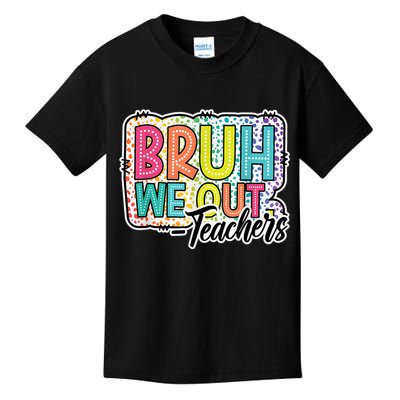 Bruh We Out Teachers Cute End Of School Year Summer Groovy Kids T-Shirt