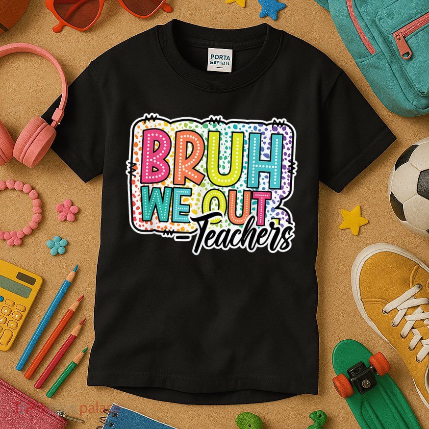 Bruh We Out Teachers Cute End Of School Year Summer Groovy Kids T-Shirt