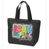 Bruh We Out Teachers Cute End Of School Year Summer Groovy Zip Tote Bag