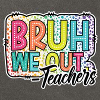 Bruh We Out Teachers Cute End Of School Year Summer Groovy Cotton Canvas Backpack