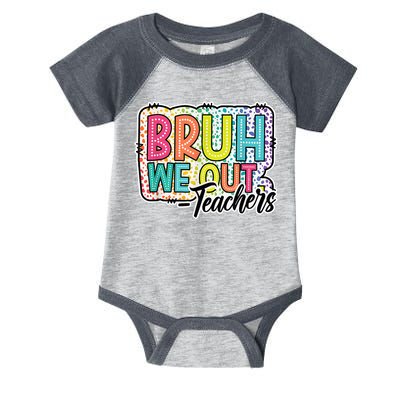 Bruh We Out Teachers Cute End Of School Year Summer Groovy Infant Baby Jersey Bodysuit