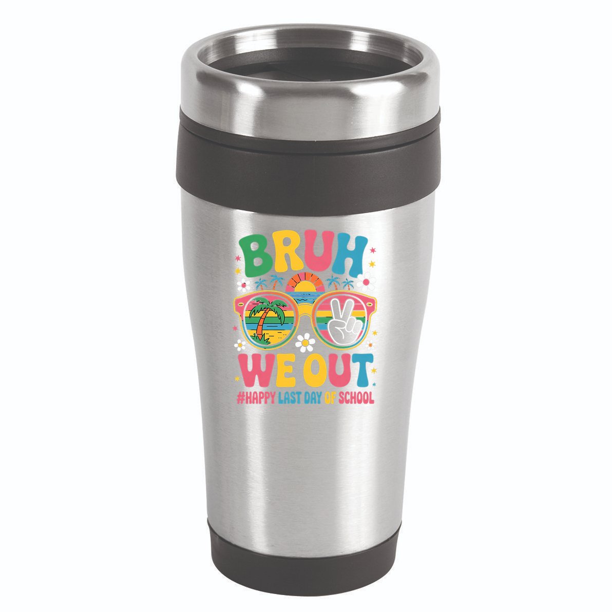 Bruh We Out Teachers Happy Last Day Of School Groovy 16oz Travel Tumbler